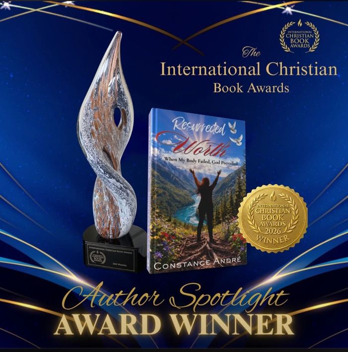 International Christian Book Awards Author Spotlight graphic naming Constance André a 2026 Award Winner for Resurrected Worth, with the ICBA trophy and gold winner seal