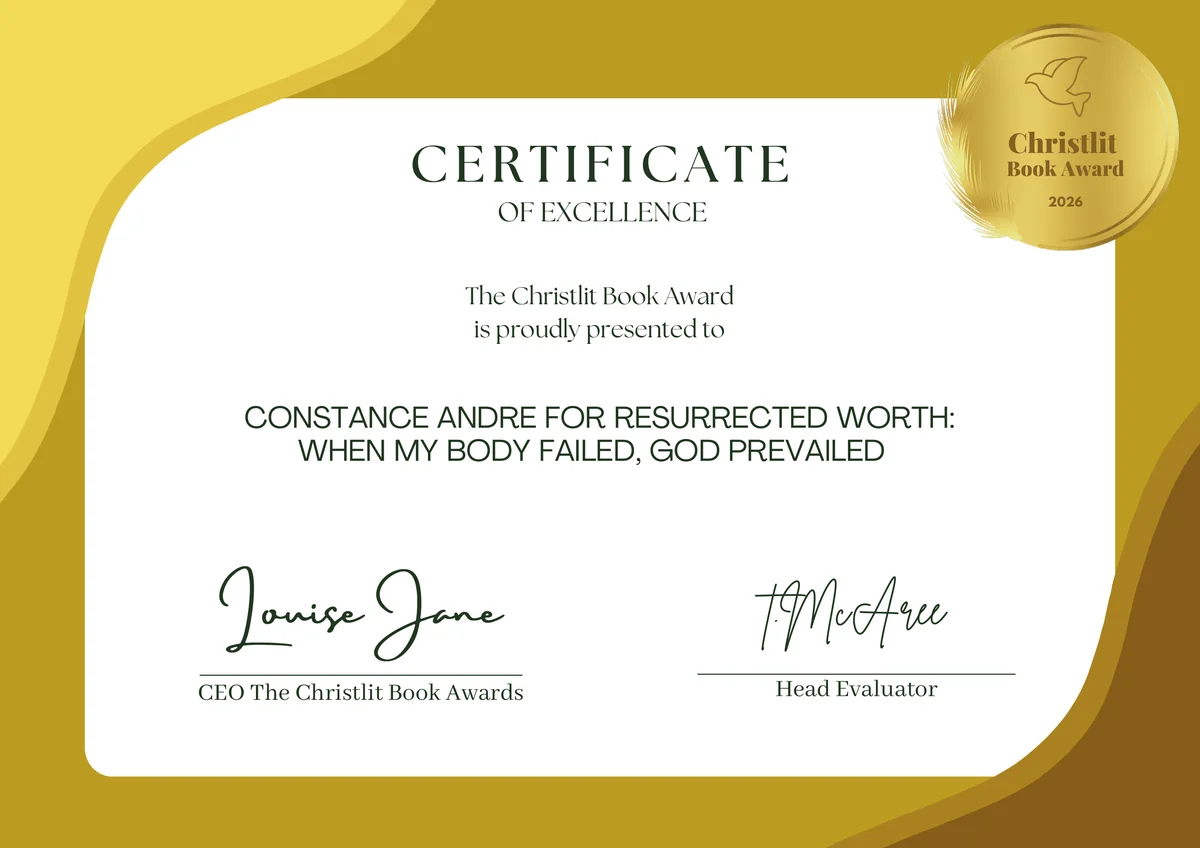 The Christlit Book Award Certificate of Excellence presented to Constance André for Resurrected Worth, signed by CEO Louise Jane